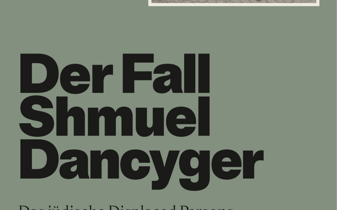 „Der Fall Shmuel Dancyger“. Foto-Ausstellung in den Querungen des Württembergischer Kunstverein, 27.03. – 03.05.2026
